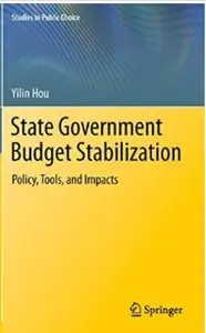 State Government Budget Stabilization: Policy, Tools, and Impacts