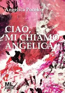 Angelica Poceko - Ciao, mi chiamo Angelica