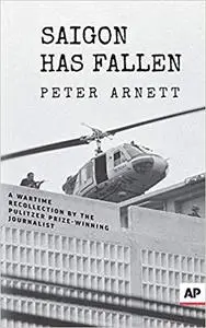 Saigon Has Fallen