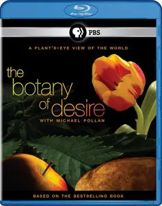 The Botany Of Desire (2009)