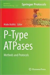 P-Type ATPases: Methods and Protocols