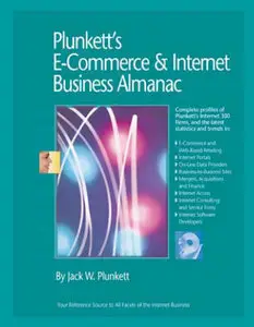 Plunkett's E-Commerce & Internet Business Almanac 2010 (Repost)