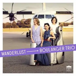 Boulanger Trio - Wanderlust (2022)