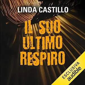 «Il suo ultimo respiro» by Linda Castillo