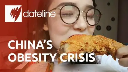 SBS - Dateline: China's Obesity Crisis (2020)