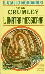 James Crumley - L‘anatra messicana