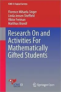 Research On and Activities For Mathematically Gifted Students [Repost]