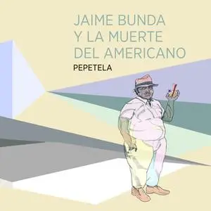 «Jaime Bunda y la muerte del americano» by Pepetela