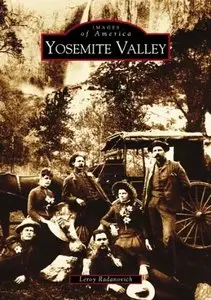 Yosemite Valley (Images of America)