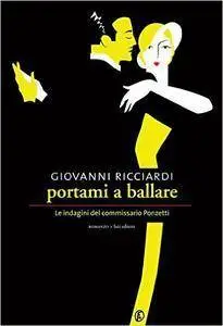 Giovanni Ricciardi - Portami a Ballare (2012)  [Repost]