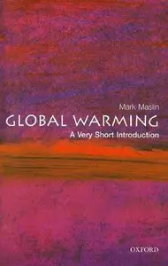 Global Warming: A Very Short Introduction