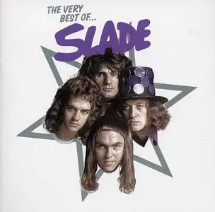 Slade - The Very Best Of Slade - 2005