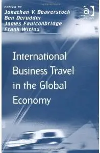 International Business Travel in the Global Economy (Repost)