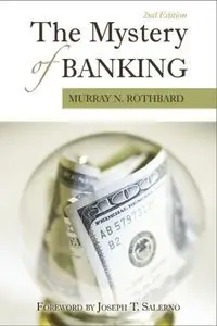 Mystery of Banking, 2nd edition (repost)