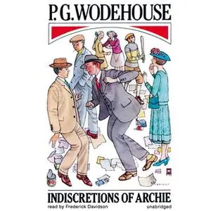 «Indiscretions of Archie» by P.G. Wodehouse