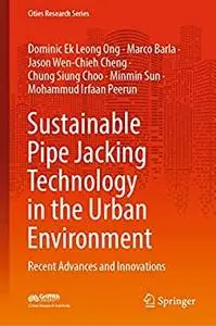 Sustainable Pipe Jacking Technology in the Urban Environment