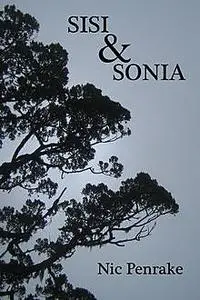 «Sisi & Sonia» by Nic Penrake