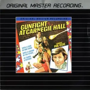 Phil Ochs - Gunfight at Carnegie Hall (1975) [MFSL MFCD 794]