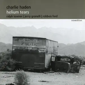 Charlie Haden - Helium Tears (2005)