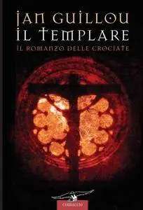 Jan Guillou, "Il templare: Il Romanzo delle Crociate"