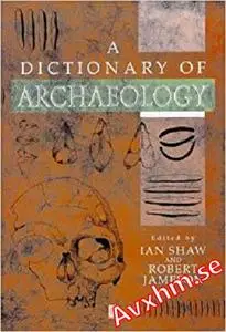 Dictionary of Archaeology