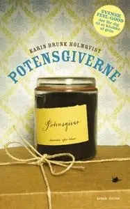 «Potensgiverne» by Karin Brunk Holmqvist