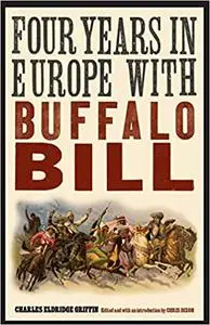 Four Years in Europe with Buffalo Bill (Repost)