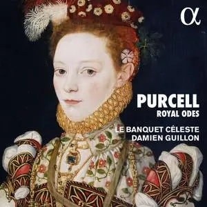 Le Banquet Céleste & Damien Guillon - Purcell: Odes & Welcome Songs (2022) [Official Digital Download]