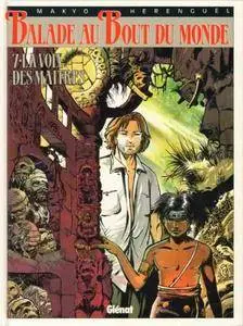 Balade au Bout du monde - Tome 07 - La voix des maîtres