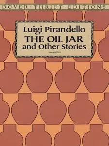 The Oil Jar and Other Stories di Luigi Pirandello