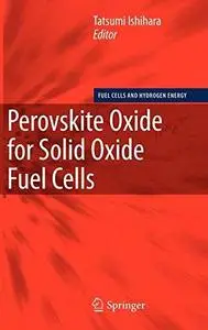 Perovskite Oxide for Solid Oxide Fuel Cells