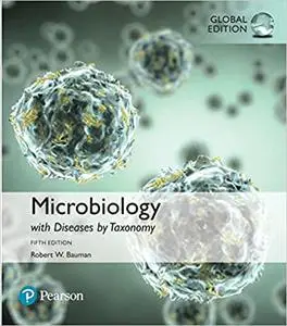 Microbiology with Diseases by Taxonomy, Global Edition (Repost)