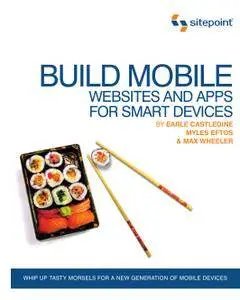 Build Mobile Websites and Apps for Smart Devices (Repost)