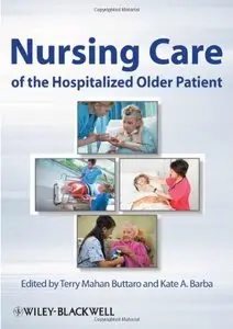 Nursing Care of the Hospitalized Older Patient (repost)