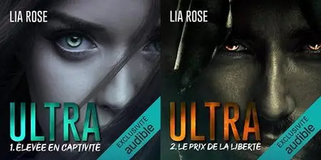 Lia Rose, "Ultra", 2 tomes