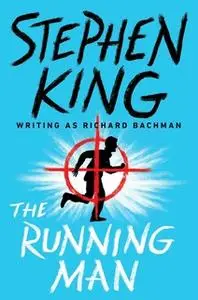 «The Running Man» by Stephen King