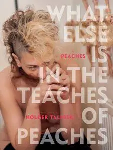 What Else Is in the Teaches of Peaches (repost)