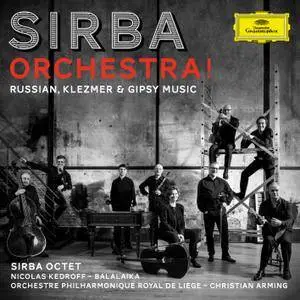 Sirba Octet - Sirba Orchestra! Russian, Klezmer & Gypsy Music (2018) [Official Digital Download 24/96]
