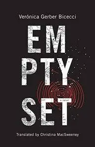 Empty Set: A Novel