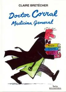 Doctor corral, medicina general, de Claire Bretecher