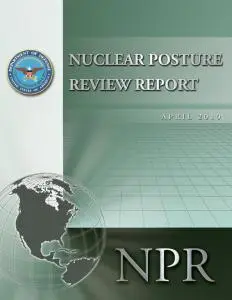 Nuclear Posture Review Report 2010