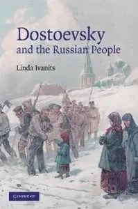 Dostoevsky and the Russian People (Repost)