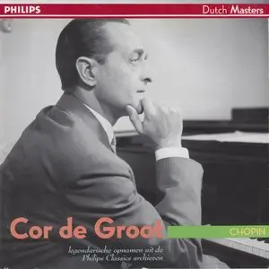 Dutch Masters Vol. 31 - Cor de Groot: Chopin (1998)