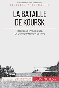 La bataille de Koursk: Hitler face à l’Armée rouge, un charnier de sang et de tanks