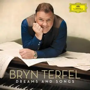 Bryn Terfel - Dreams and Songs (2018) [Official Digital Download]