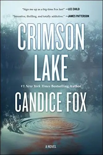 Crimson Lake: A Novel