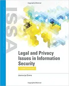 Legal and Privacy Issues in Information Security, 3rd Edition