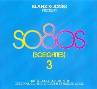 V.A. - Blank & Jones Present So80s (So Eighties) Vol. 3 (2010)