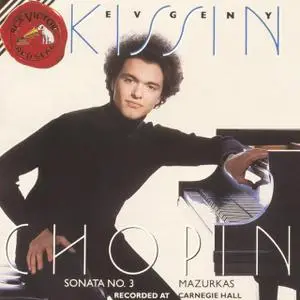 Evgeny Kissin - Chopin: Sonata in B Minor; Mazurkas, Volume 2 (1994)