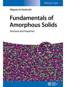 Fundamentals of Amorphous Solids: Structure and Properties [Repost]